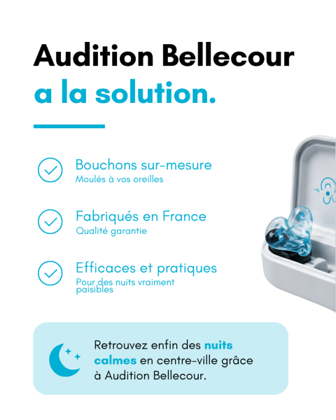 Votre audioprothésiste AUDITION BELLECOUR a la solution : des protections auditives en silicone sur-mesure, fabriquées en France,  confortables et économiques